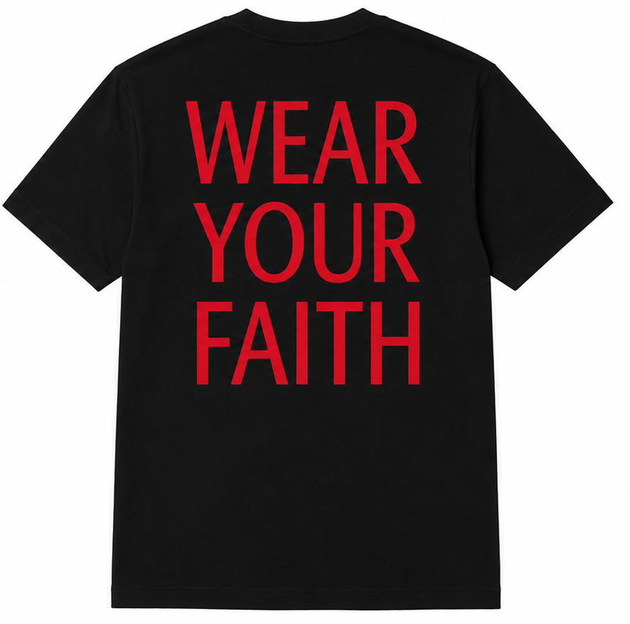 WEAR YOUR FAITH